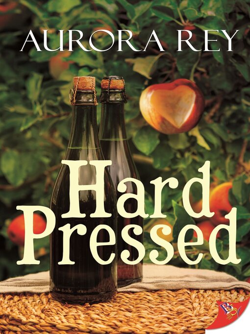 Title details for Hard Pressed by Aurora Rey - Available